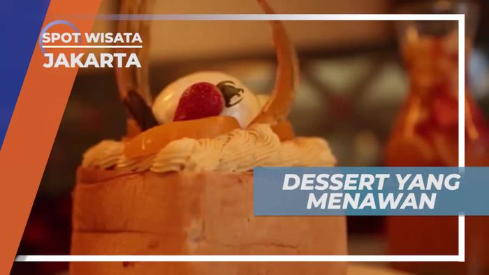 Menikmati Kelezatan Dessert di Resto Jakarta
