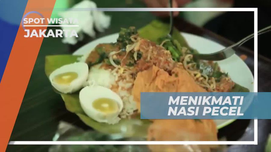 Mencicipi Nasi Pecel Dengan Cita Rasa Khas di Jakarta