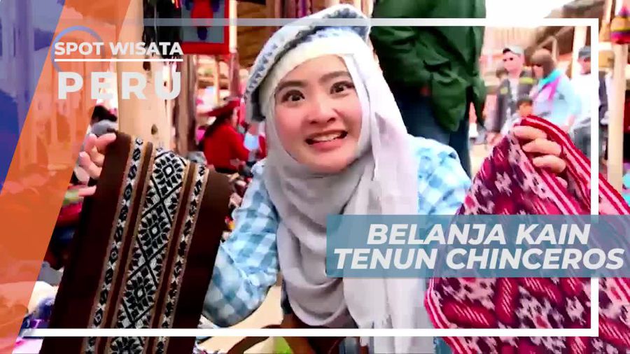 Belanja Kain Tenun di Pasar Tradisional Peru