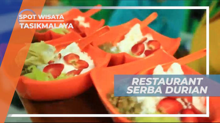 Menyantap Sajian Menu Berbahan Serba Durian yang Lezat, Tasikmalaya