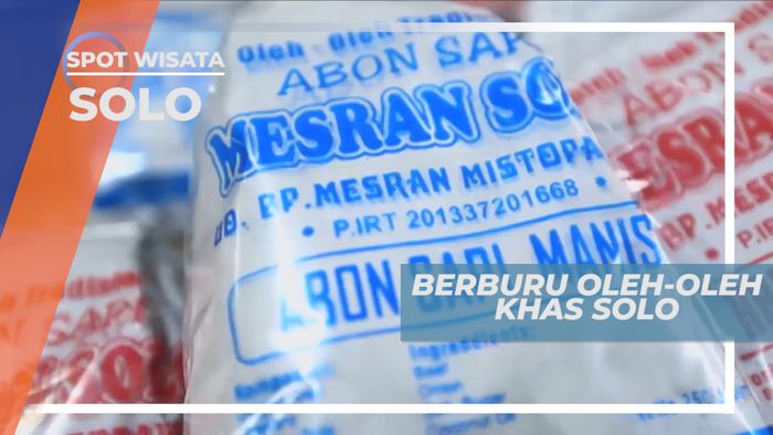 Berburu Buah Tangan Khas Kota Solo di Pusat Oleh-Oleh, Solo