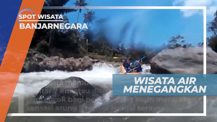 Sensasi Menegangkan Mengarungi Derasnya Jeram Sungai Serayu, Banjarnegara
