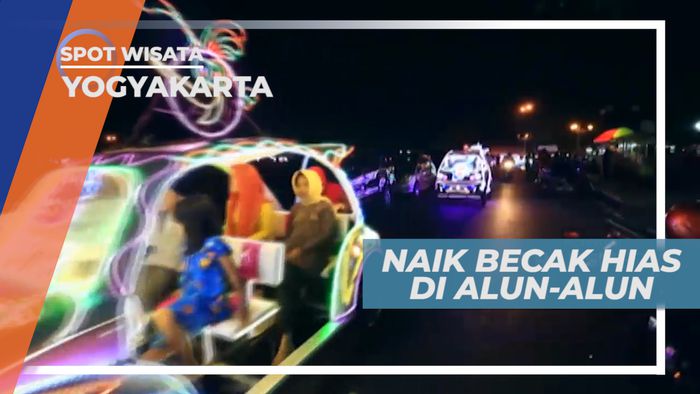 Senangnya Keliling Alun-alun Kota Gudeg Dengan Naik Becak Hias, Yogyakarta