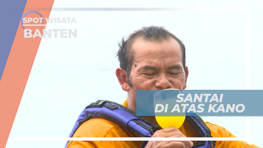 Menikmati Suasana Laut dan Hembusan Angin di Atas Kano, Banten
