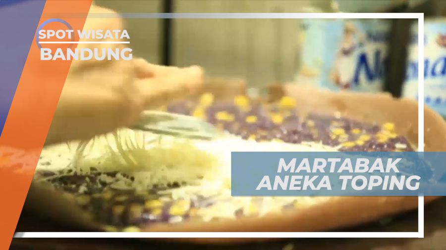 Martabak Tebal dengan Aneka Toping yang Serba Legit, Bandung