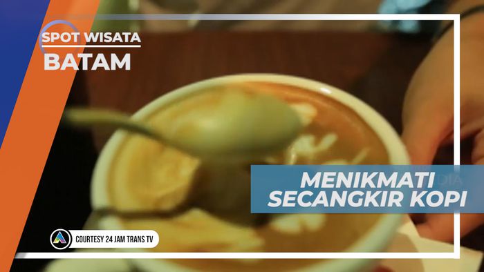 Bersantai Menikmati Liburan dengan Secangkir Kopi, Batam