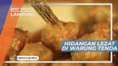 Menikmati Lezatnya Kuliner Malam di Warung Tenda, Lampung