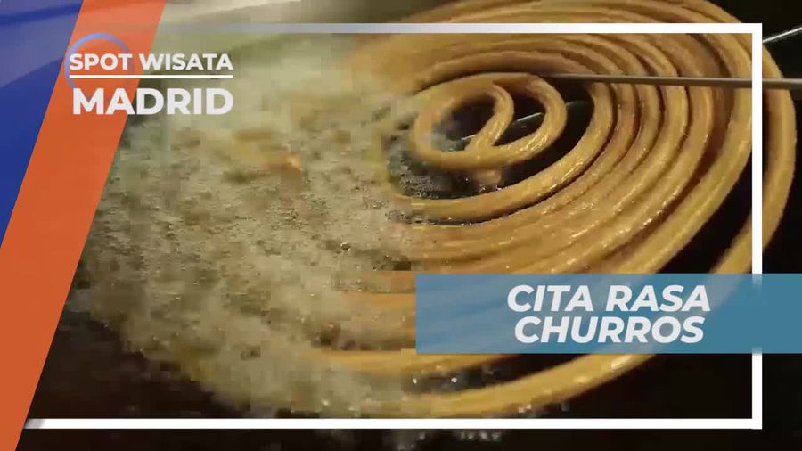 Churros, Paduan Donat Kering dan Coklat Panas yang Manis, Madrid Spanyol