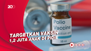 Covid-19 Jadi Penyebab Munculnya Kasus Polio di Indonesia