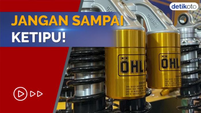 Banyak yang KW, Ini Ciri-ciri Shockbreaker Ohlins Asli
