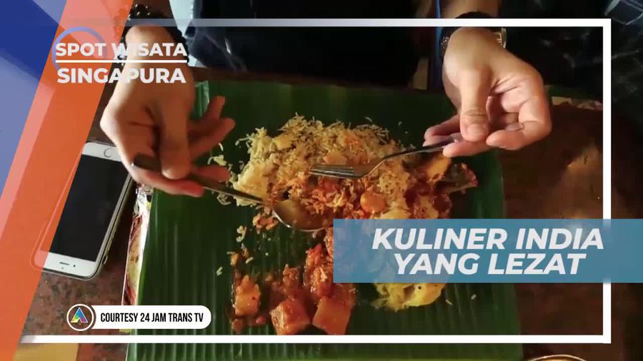 Mencicipi Ragam Kuliner Khas India, Singapura