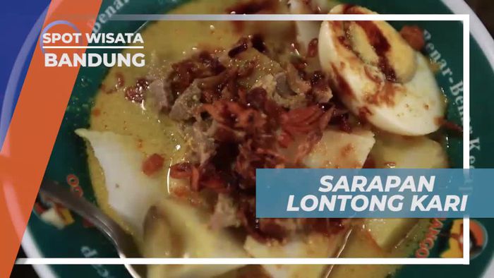 Lontong Kari Gempol, Menu Sarapan Legendaris di Bandung