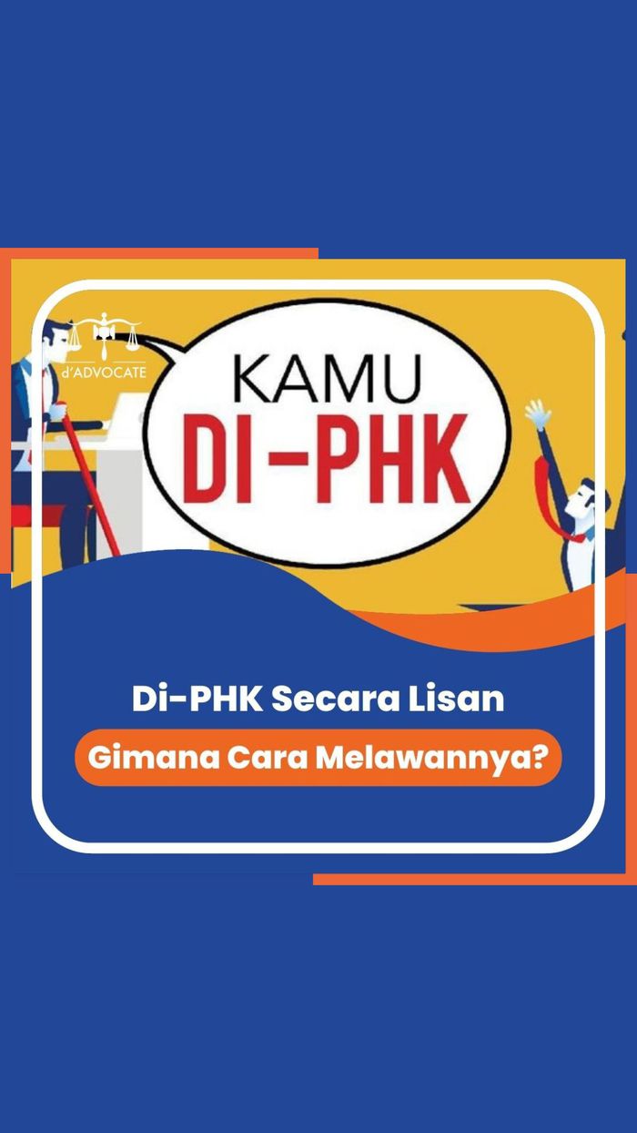 Di-PHK Tapi Cuma Lisan Saja