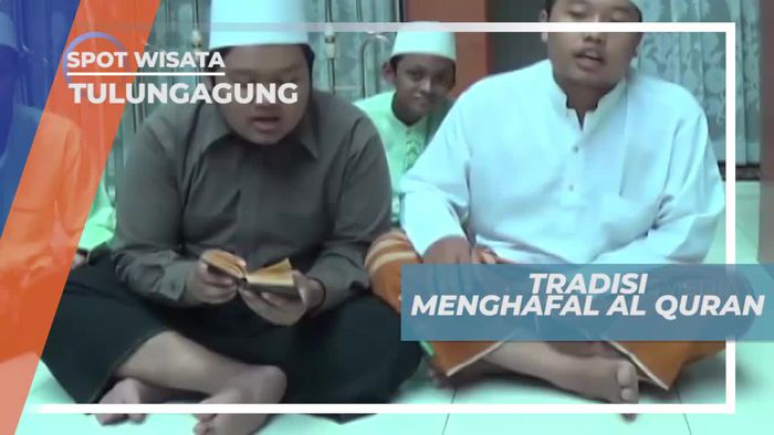 Tradisi Menghafal Al Quran di Tulungagung