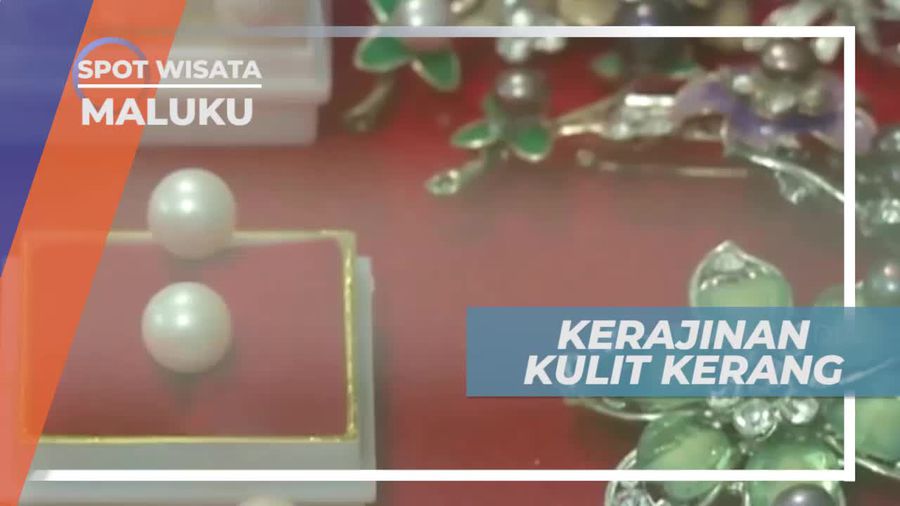 Aneka Kerajinan Unik Berbahan Dasar Kulit Kerang, Maluku