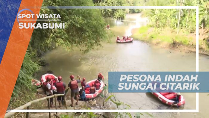 Pesona Keindahan Sungai Citarik yang Eksotis, Sukabumi