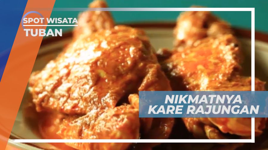 Kare Rajungan, Kuliner Kaya Rempah Bercita Rasa Pedas Khas Tuban