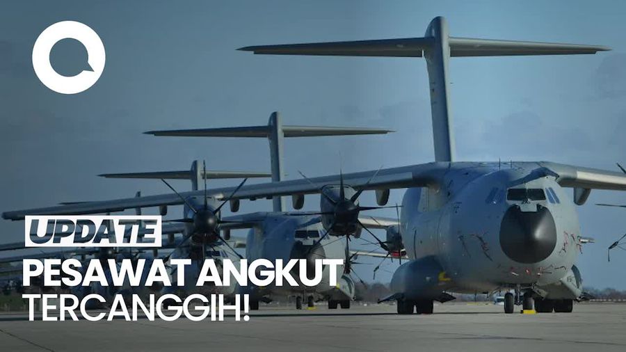 Gagahnya Pesawat Militer Airbus A400M yang Akan Dimiliki Indonesia