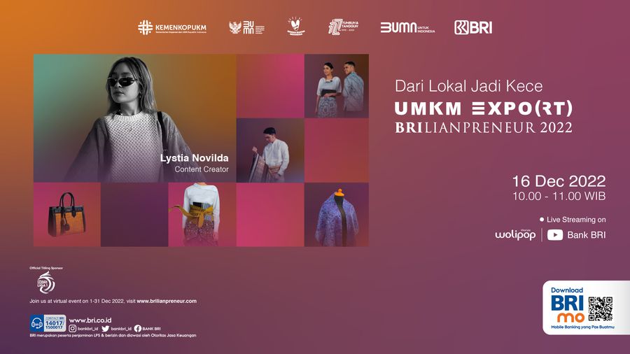 Dari Lokal Jadi Kece UMKM Expo(RT) BRIlianpreneur 2022 Episode 1