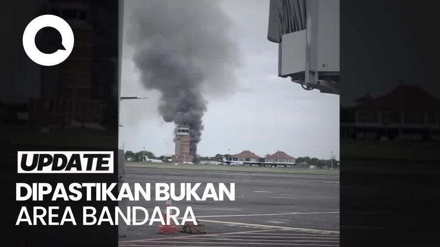 Heboh Video Kebakaran di Bandara Ngurah Rai Bali, Ini Klarifikasinya