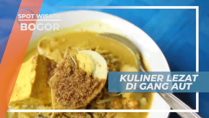 Berburu Kuliner Lezat Khas Kota Hujan di Gang Aut, Bogor 