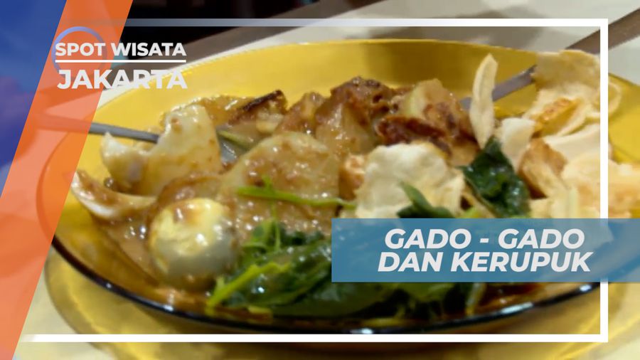 Menikmati Gado-gado dengan Racikan Lengkap, Jakarta