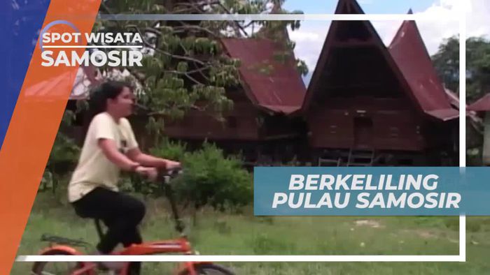 Menyusuri Keindahan Alam Samosir Sumatera Utara        