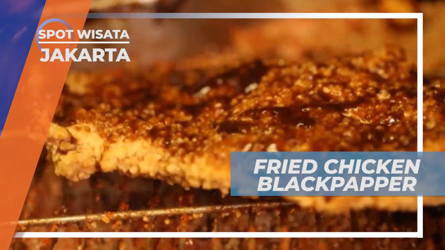 Blackpepper Fried Chicken yang Pedas, Jakarta