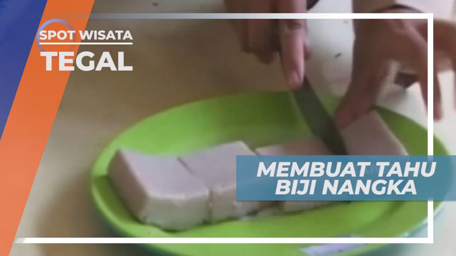 Inovasi Kreatif, Pelajar Membuat Tahu dari Biji Nangka, Tegal