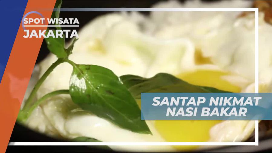 Santap Nikmat Nasi Bakar Istimewa di Jakarta