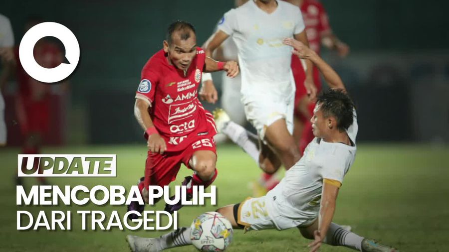 Catatan Penting Kembalinya Sepak Bola Tanah Air Pascatragedi Kanjuruhan