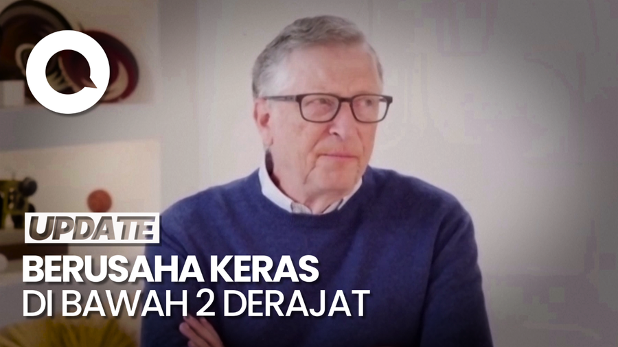 Bill Gates Bicara Perubahan Iklim, Sulit Capai Target 1,5 Derajat Celsius