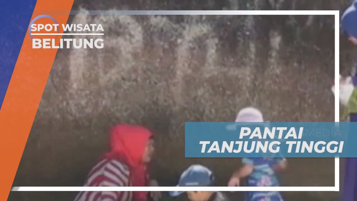 Liburan Seru, Mengunjungi Indahnya Pantai Tanjung Tinggi, Belitung