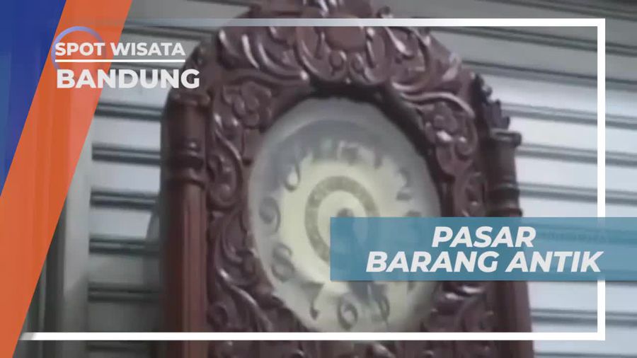 Berkunjung ke Pasar Barang Antik Kota Bandung