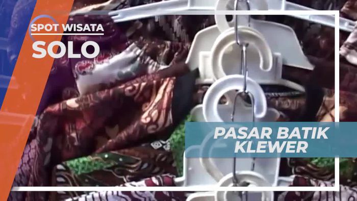 Berkunjung ke Pasar Batik Klewer di Solo