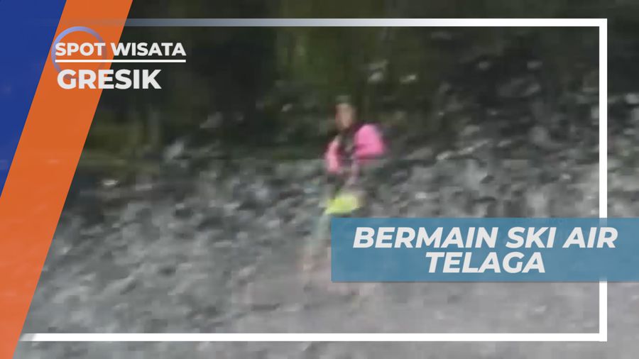 Pacu Adrenalin, Bermain Ski Air di Telaga Ngipik, Gresik