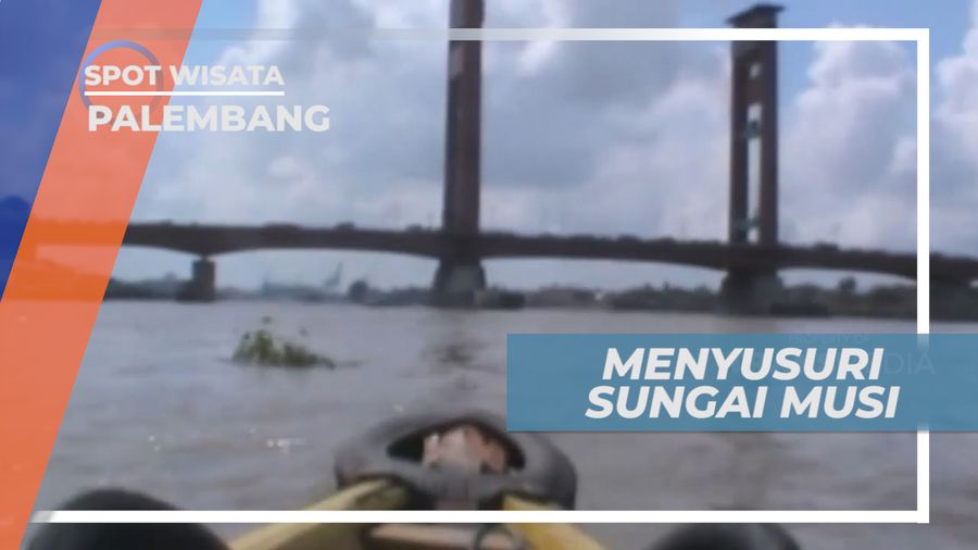 Berwisata Menyusuri Sungai Musi Dengan Naik Perahu Getek, Palembang