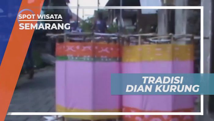 Dian Kurung, Tradisi Unik yang Masih Lestari di Semarang