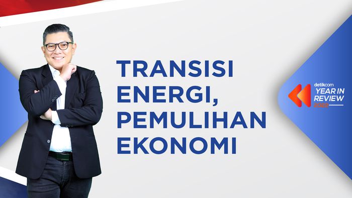 Year in Review 2022: Transformasi Digital dan Transisi Energi dalam Pemulihan Ekonomi