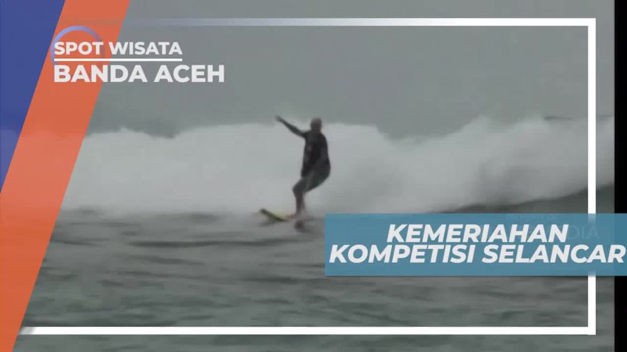 Kemeriahan Kompetisi Selancar di Banda Aceh