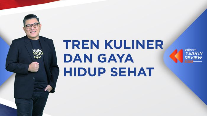 Year In Review 2022: Tren Kuliner dan Gaya Hidup Sehat