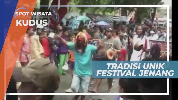Festival Jenang, Tradisi Unik di Kudus