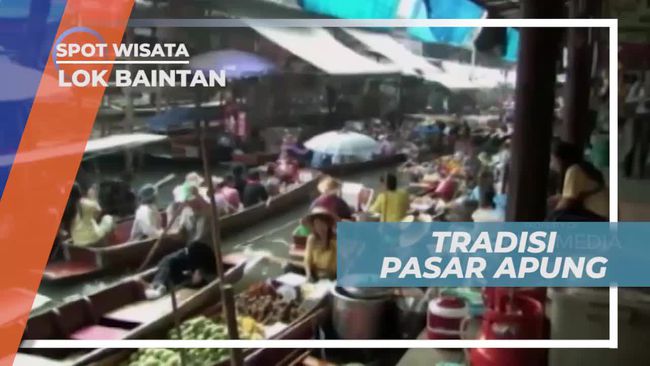 Pasar Apung Tradisi Warga Lok Baintan Yang Lestari