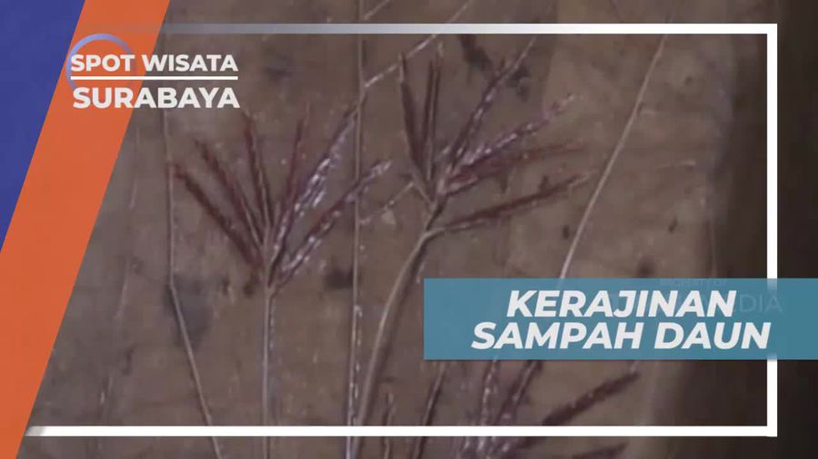 Kerajinan Tangan Berbahan Dasar Sampah Daun, Surabaya    