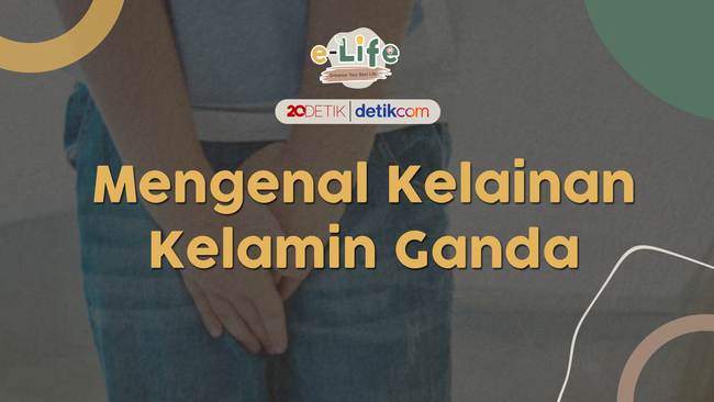 Mengenal Kelainan Kelamin Ganda