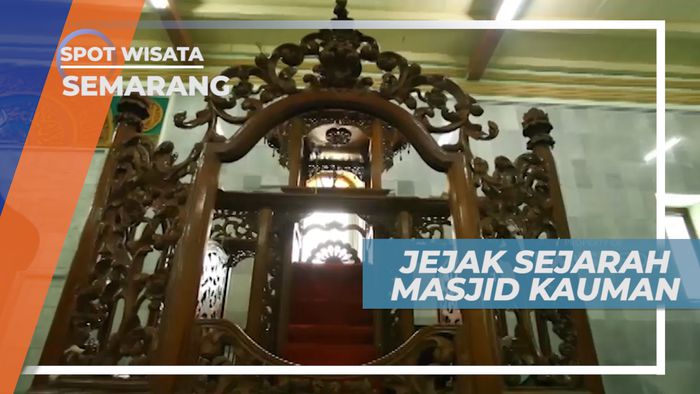 Masjid Kauman, Jejak Sejarah Perkembangan Islam di Kota Semarang