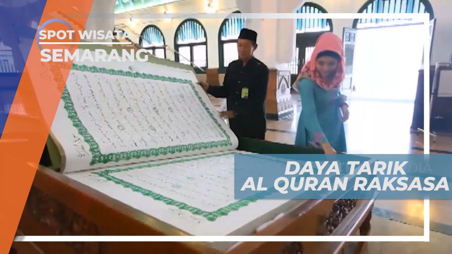 Masjid Agung, Al Quran Raksasa yang Menjadi Daya Tarik Tersendiri, Semarang