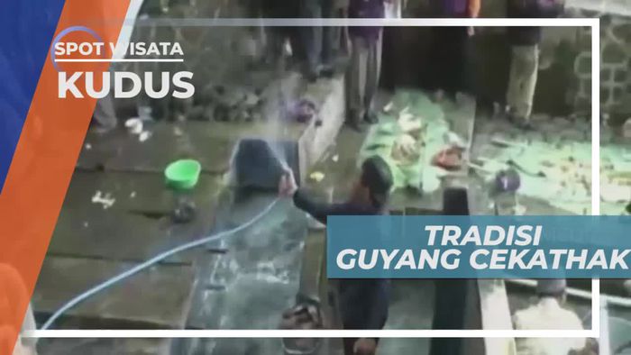 Guyang Cekhatak, Tradisi Asal Kudus Jawa Tengah