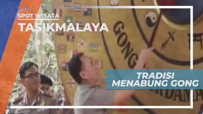 Menabuh Gong, Tradisi Membina Persatuan Antar Daerah, Tasikmalaya