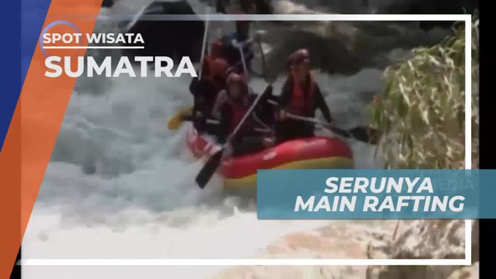 Uji Adrenalin Dengan Arung Jeram di Serdang Bedagei